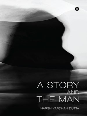 cover image of A Story and the Man